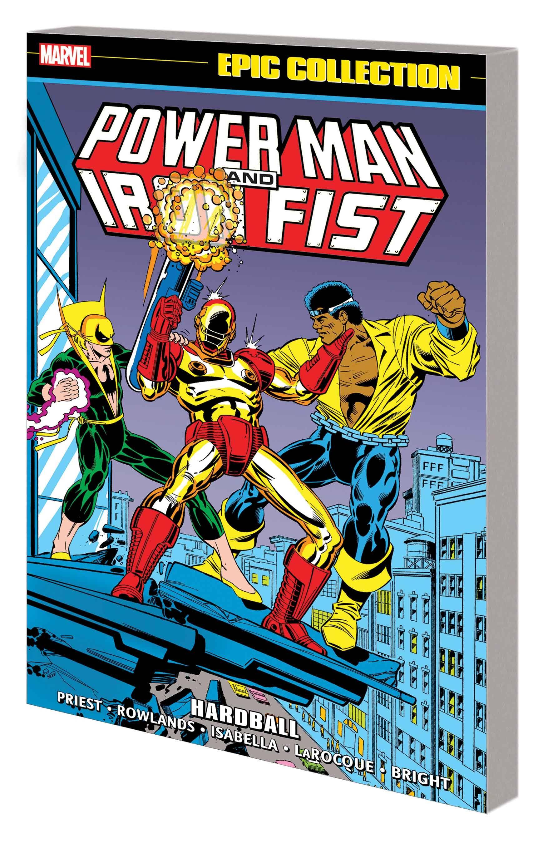 POWER MAN AND IRON FIST EPIC COLLECTION TP HARDBALL