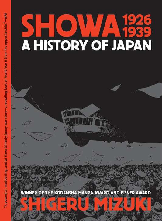 SHOWA HISTORY OF JAPAN GN VOL 01 1926 -1939 SHIGERU MIZUKI 