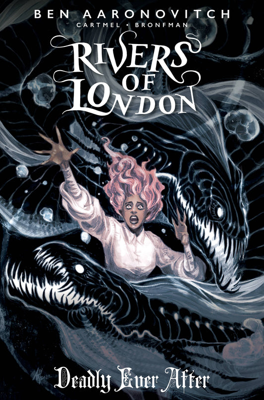 RIVERS OF LONDON DEADLY EVER AFTER #4 CVR B HARDIN