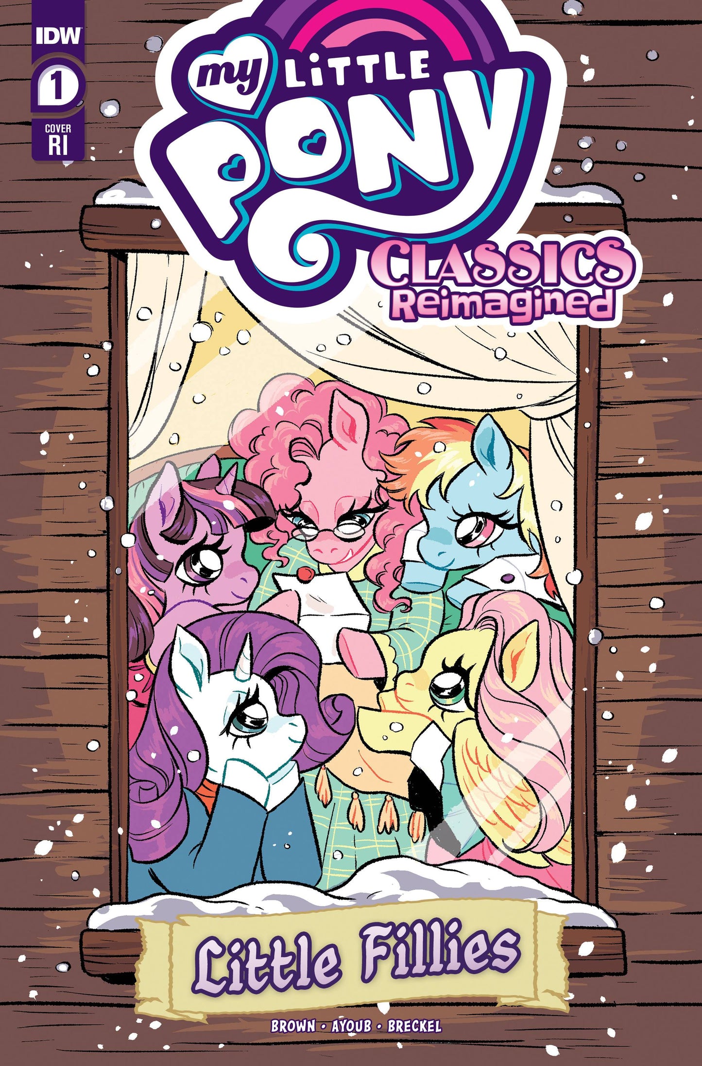 MY LITTLE PONY CLASSICS REIMAGINED LITTLE FILLIES #1 INCV CVR
