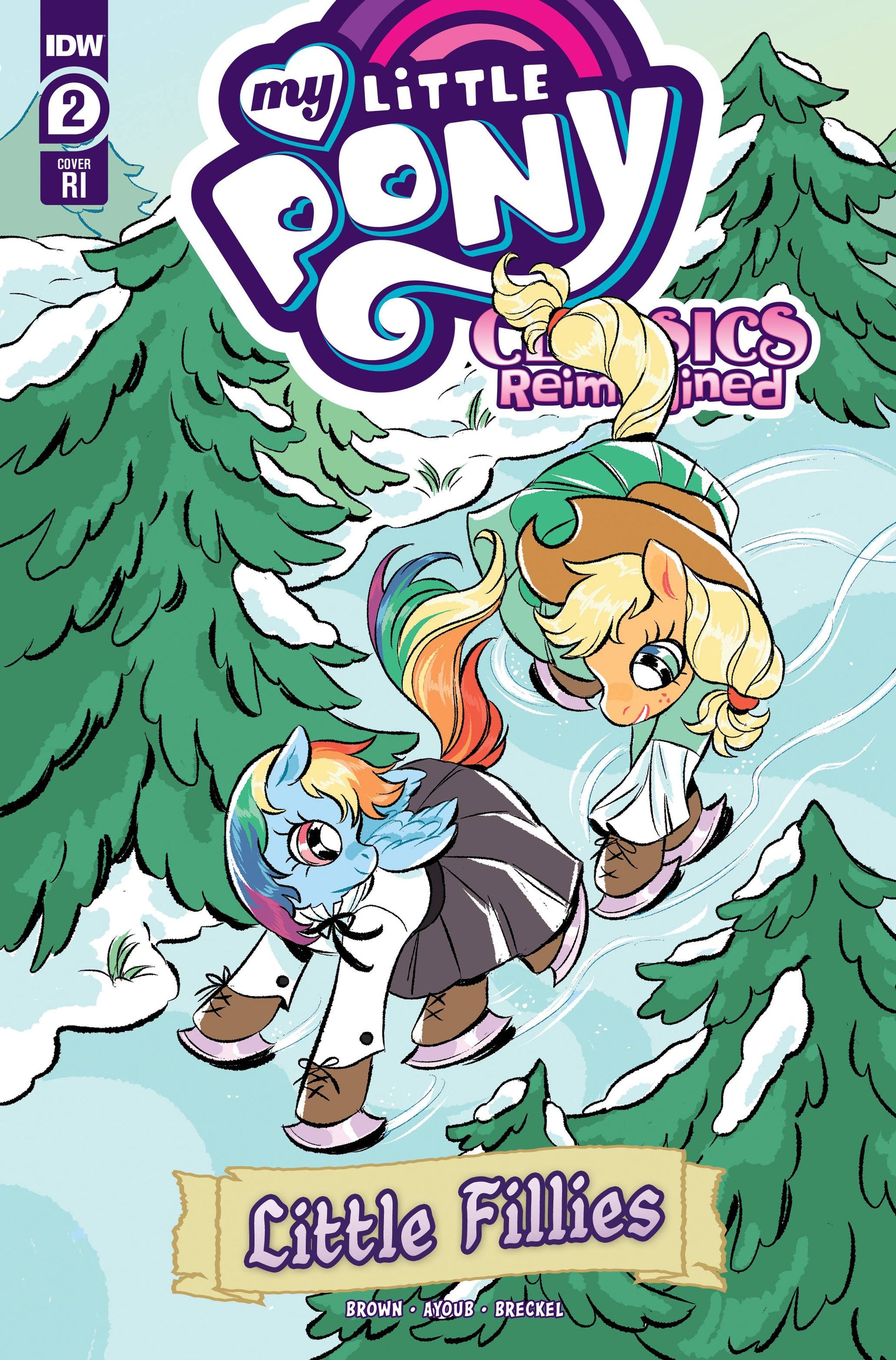 MY LITTLE PONY CLASSICS REIMAGINED LITTLE FILLIES #2 CVR C 10 COPY INCV