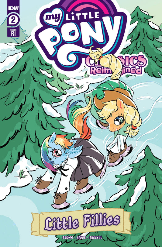 MY LITTLE PONY CLASSICS REIMAGINED LITTLE FILLIES #2 CVR C 10 COPY INCV