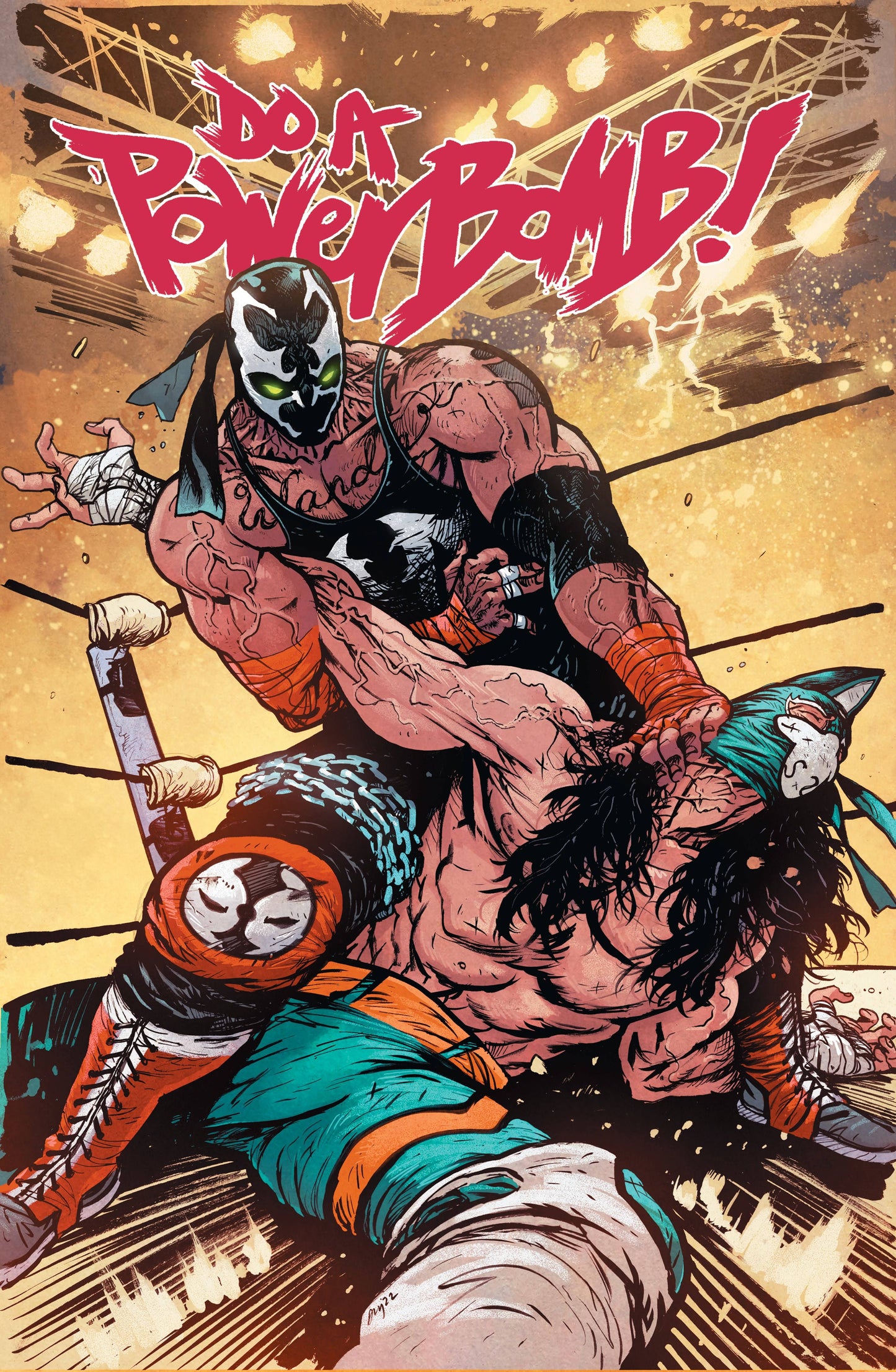 DO A POWERBOMB #7 (OF 7) CVR C SPAWN VAR