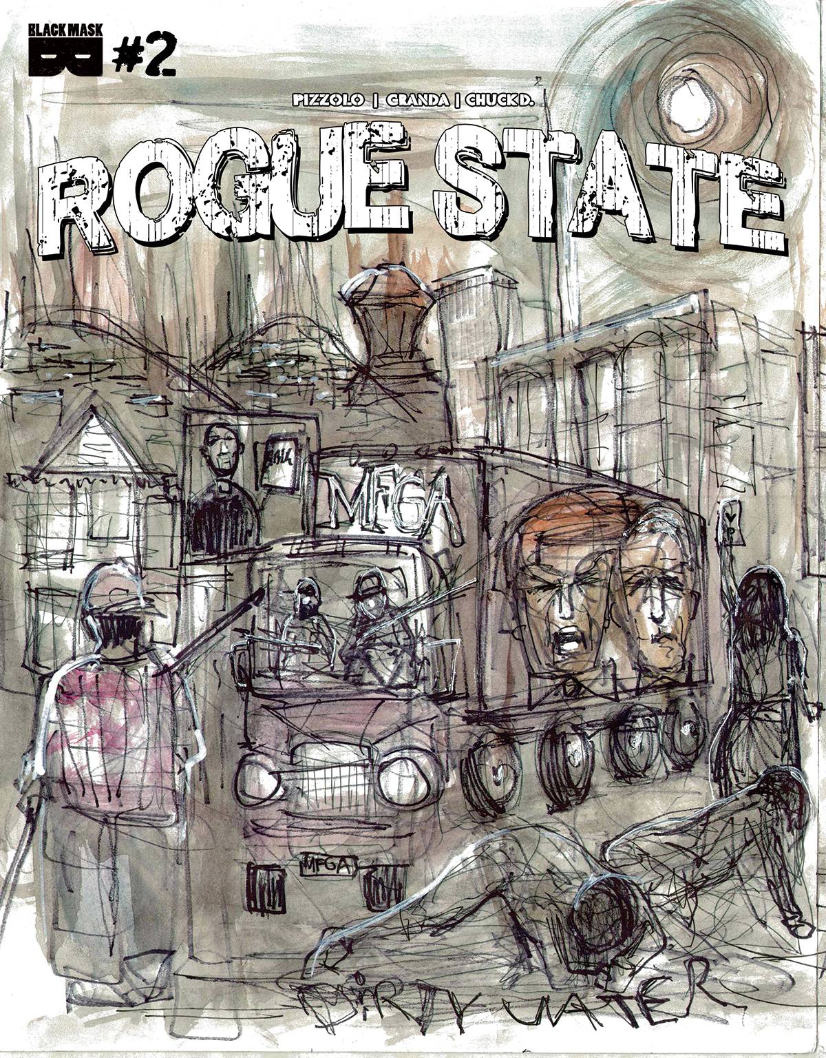 ROGUE STATE #2 CVR E CHUCK D COVER (MR)