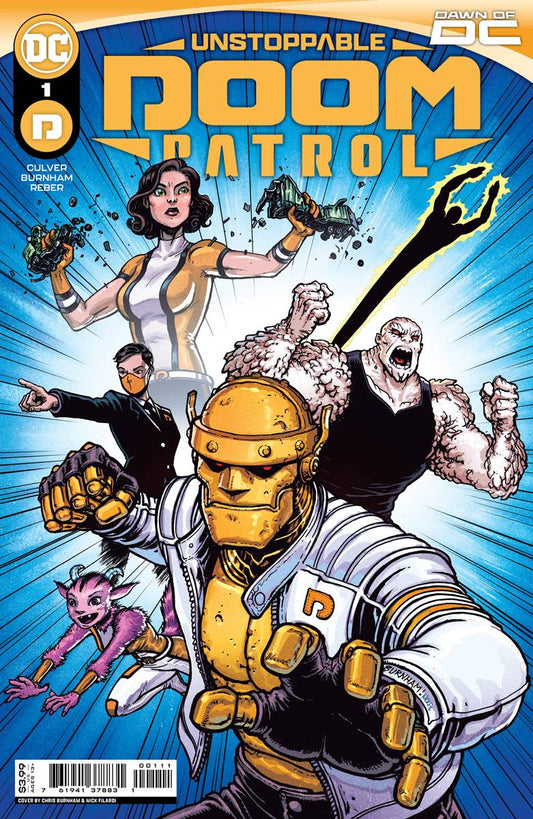 UNSTOPPABLE DOOM PATROL #1 (OF 6) CVR A CHRIS BURN