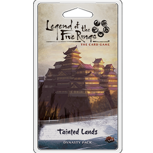 Legends of the Five Rings - Tainted Lands expansion.