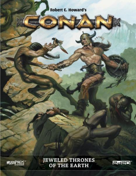 CONAN RPG: Jeweled Thrones Of The Earth
