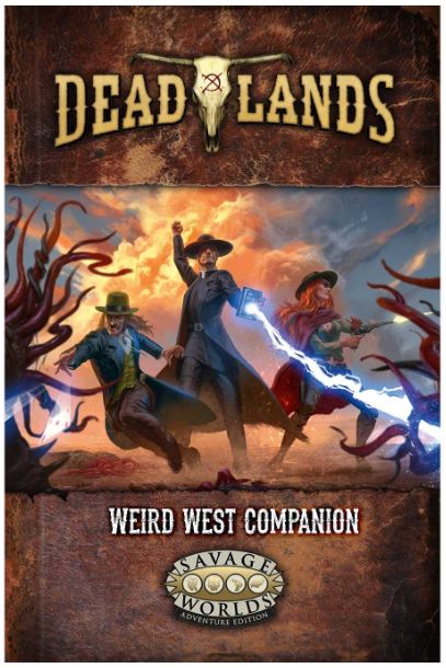 Deadlands - The Weird West