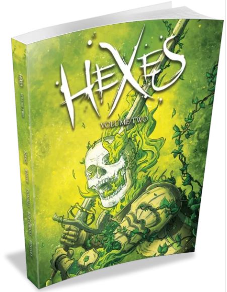 Hexes Volume Two