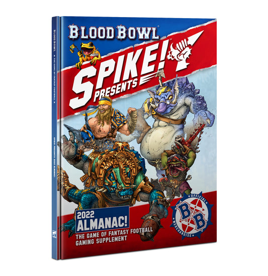 BLOOD BOWL: SPIKE PRESENTS 2022 ALMANAC