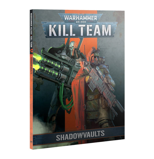 KILL TEAM: SHADOWVAULTS - CODEX