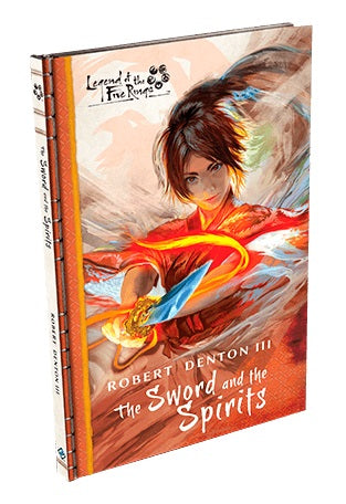 Legend of the Five Rings: The Sword and the Spirits