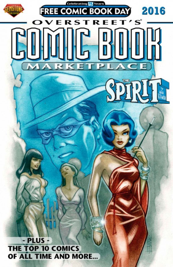 FCBD 2016 OVERSTREETS COMIC BOOK MARKETPLACE