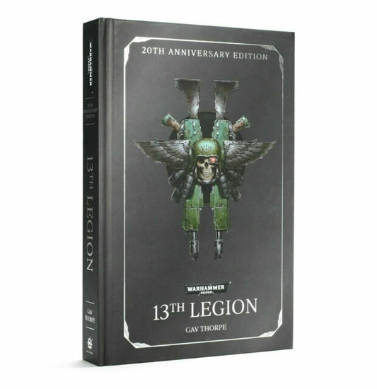 13th Legion (Warhammer 20th Anniversary Hardback)